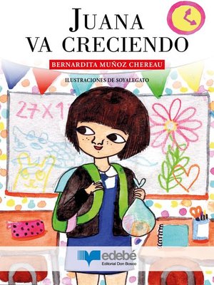 cover image of Juana va creciendo